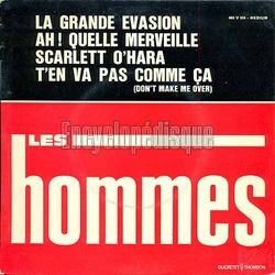 [Pochette de T’en va pas comme a (Don’t make me over) (Les HOMMES)]