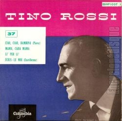 [Pochette de Ciao, ciao, bambina - 37 (Tino ROSSI)]