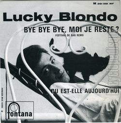 [Pochette de Bye bye bye, moi je reste (Lucky BLONDO)]