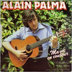 [Pochette de La vie c’est comme a (Alain PALMA) - verso]