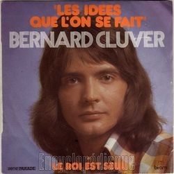 [Pochette de Les ides que l’on se fait (Bernard CLUVER)]