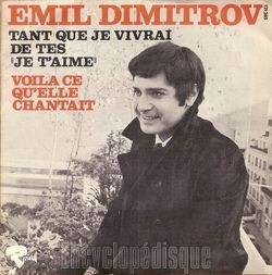 [Pochette de Tant que je vivrai de tes "je t’aime" (Emil DIMITROV)]