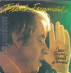 [Pochette de Csar, Fanny, Vincent et Fernand (Franck FERNANDEL)]