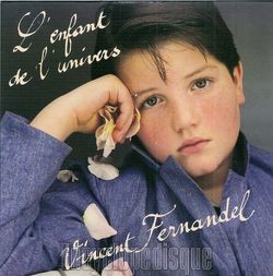 [Pochette de L’enfant de l’univers (Vincent et Franck FERNANDEL)]