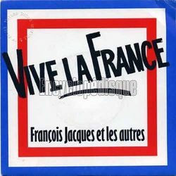 [Pochette de Vive la France (Franois JACQUES et les autres)]