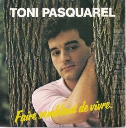 [Pochette de Faire semblant de vivre (Toni PASQUAREL)]