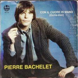 [Pochette de Con il cuore in mano "cris-moi" (Pierre BACHELET)]