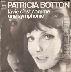 [Pochette de La vie c’est comme une symphonie (Patricia BOTTON)]