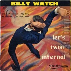 [Pochette de Let’s twist infernal (Billy WATCH)]