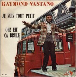 [Pochette de Je suis tout petit (Raymond VASTANO)]