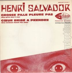 [Pochette de Grosse fille pleure pas (Henri SALVADOR)]