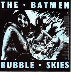 [Pochette de The BATMEN  Bubble skies  (Les ANGLOPHILES)]