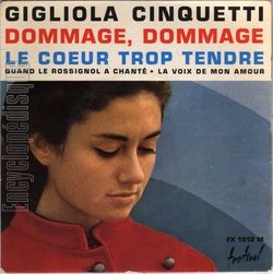 [Pochette de Dommage, dommage (Gigliola CINQUETTI)]