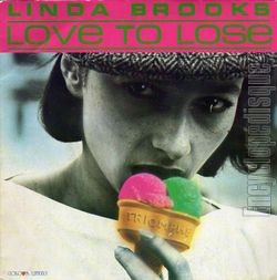 [Pochette de Love to lose (Linda BROOKS)]