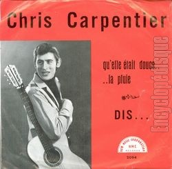 [Pochette de Qu’elle tait douce… la pluie (Chris CARPENTIER)]