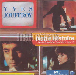 [Pochette de Notre histoire (Yves JOUFFROY)]