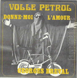 [Pochette de Volle petrol (Georges BRVAL)]