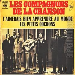 [Pochette de J’aimerais bien apprendre au monde (I’d like to teach the world to sing) (Les COMPAGNONS DE LA CHANSON)]