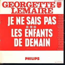 [Pochette de Je ne sais pas / Les enfants de demain (Georgette LEMAIRE)]