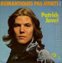 [Pochette de Romantiques pas morts (Patrick JUVET)]