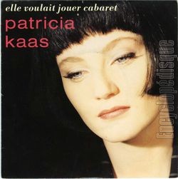 [Pochette de Elle voulait jouer Cabaret (Patricia KAAS)]