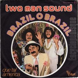 [Pochette de Brazil o Brazil (TWO MAN SOUND)]