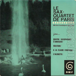 [Pochette de Quatre saxophones s’amusent (Le SAX-QUARTET DE PARIS)]