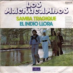 [Pochette de Samba tragique / El indio llora (Los MACHUCAMBOS)]