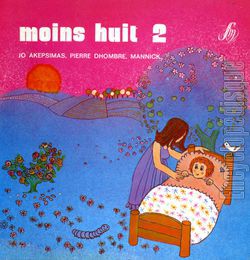 [Pochette de Moins huit 2 (Jo AKEPSIMAS et MANNICK)]