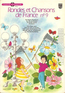 [Pochette de Rondes et chansons de France n 9 (RONDES et CHANSONS de FRANCE)]