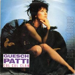 [Pochette de Cul cul clan (Guesch PATTI)]