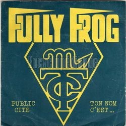 [Pochette de Public cit (FULLY FROG)]