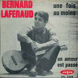 [Pochette de Une fois au moins (Bernard LAFRAUD)]