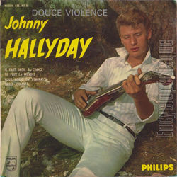 [Pochette de Douce violence - 1re srie (Johnny HALLYDAY)]