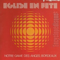 [Pochette de glise en fte (NOTRE DAME DES ANGES BORDEAUX)]