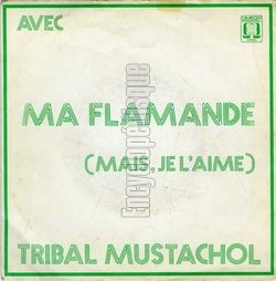 [Pochette de Avec ma Flamande (TRIBAL MUSTACHOL)]