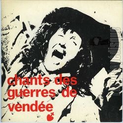 [Pochette de Chants des guerres de Vende (Les COMPAGNONS DE LA BONNE HUMEUR)]