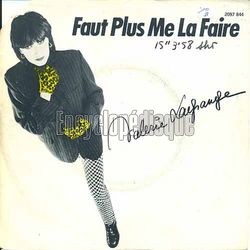 [Pochette de Faut plus me la faire (Valrie LAGRANGE)]