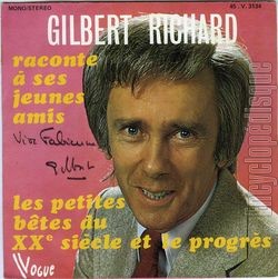 [Pochette de Gilbert Richard raconte  ses jeunes amis les petites btes du XX sicle et le progrs (Gilbert RICHARD)]