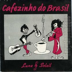 [Pochette de Cafezinho do Brasil (LUNE et SOLEIL)]