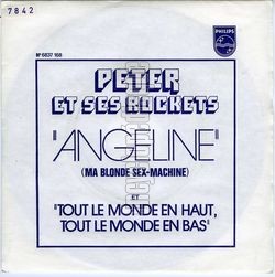 [Pochette de Angeline (Ma blonde sex-machine) (PETER ET SES ROCKETS)]