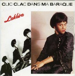 [Pochette de Clic clac dans ma baraque (LAKBIRA)]