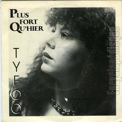 [Pochette de Plus fort qu’hier (TYFOO)]