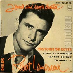 [Pochette de J’aurais aim savoir chanter (Robert LAMOUREUX)]