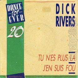 [Pochette de Tu n’es plus l (Dick RIVERS)]