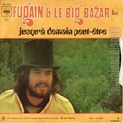 [Pochette de Comme si tu devais mourir demain (Michel FUGAIN ET LE BIG BAZAR) - verso]