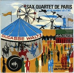 [Pochette de Ducasse waltz (Le SAX-QUARTET DE PARIS)]