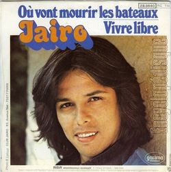 [Pochette de O vont mourir les bateaux / Vivre libre (JAIRO) - verso]