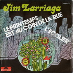 [Pochette de Le printemps est au coin de la rue (Jim LARRIAGA)]