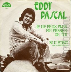 [Pochette de Je ne peux plus me passer de toi (Eddy PASCAL)]